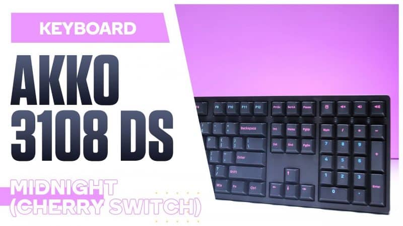 AKKO 3108 DS MIDNIGHT - Cherry Blue switch 5 Bàn phim cơ akko XZONE đồng nai